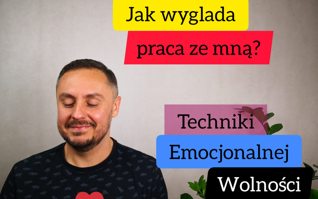 Film: Jak wygląda moja praca terapeutyczna, w jaki sposób pracuję z ludźmi?