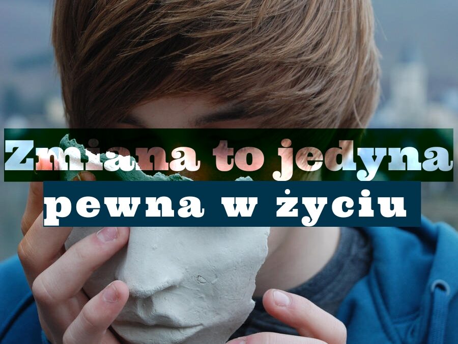 Film: Dlaczego zmiana jest tak trudna?